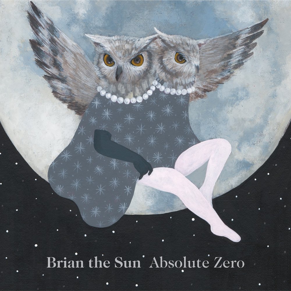 Brian The Sun - Absolute Zero (2015)