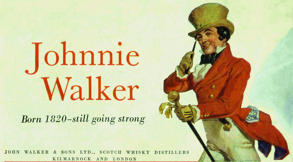 Johnnie Walker - Born in 1820, still going strong