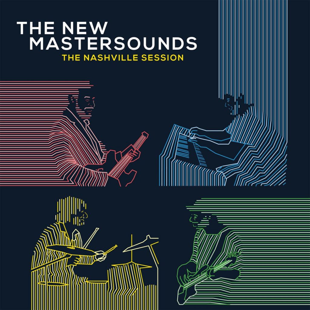 The New Mastersounds - The Nashville Session (2016)